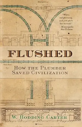 Flushed How the Plumber Saved Civilization.webp